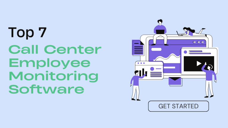 Top 7 Call Center Monitoring Software in 2025: Boost Productivity and Quality Assurance
